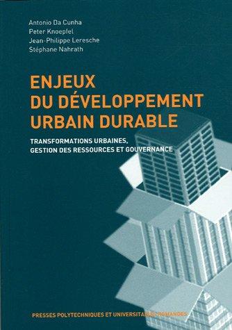 Enjeux du développement urbain durable : transformations urbaines, gestion des ressources et gouvernance