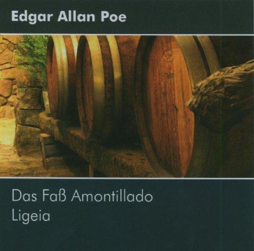 Das Fass Amontillado/Ligeia