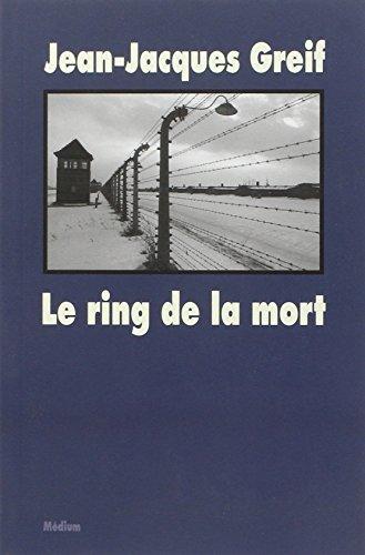 Le ring de la mort