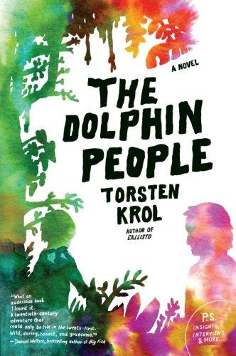 The Dolphin People: A Novel (P.S.)