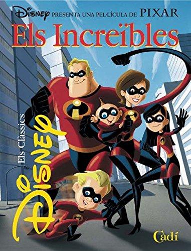 Els Increïbles (Els clàssics Disney)