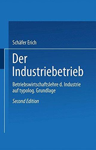 Der Industriebetrieb