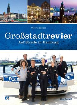 Großstadtrevier: Auf Streife in Hamburg