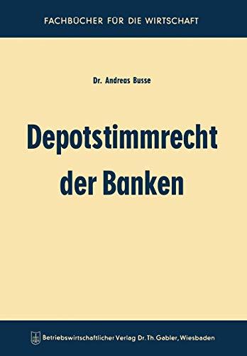 Depotstimmrecht der Banken (German Edition)