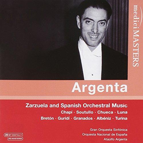 Argenta spielt Zarzuela und Spanische Orchestermusik