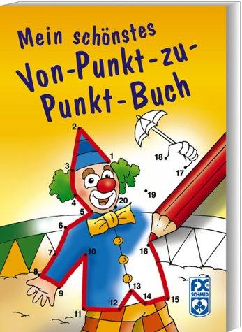 Mein schönstes von Punkt-zu-Punkt-Buch