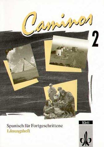 Caminos, Lösungsheft: TEIL 2