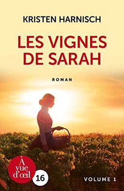 Les vignes de Sarah : Pack en 2 volumes