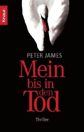 Mein bis in den Tod: Thriller