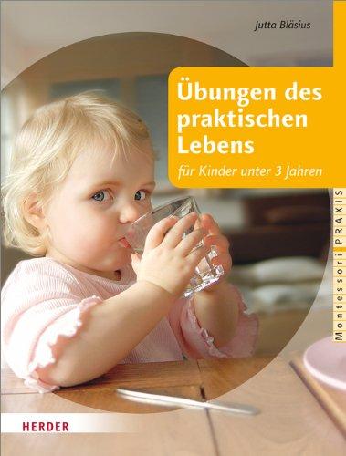 Übungen des praktischen Lebens für Kinder unter 3 Jahren