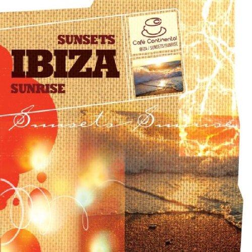 Caf Continental - Ibiza -Sunsets/Sunrise *** enthlt re-recordings*** (Dieser Titel enthlt Re-Recordings)