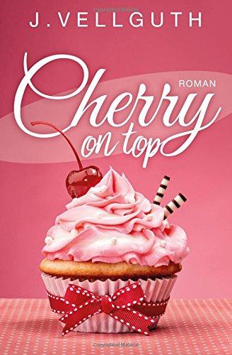 Cherry on top: Liebesroman