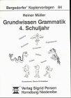 Grundwissen Grammatik: 4. Schuljahr