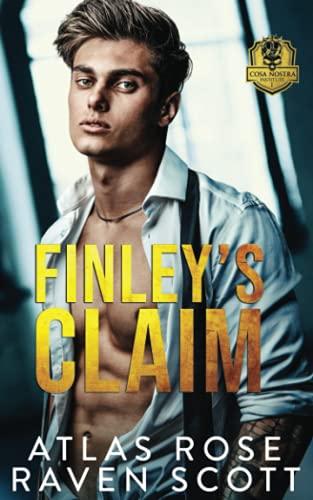 Finley's Claim: Ein Mafia Romance Liebesroman (Cosa Nostra-Reihe, Band 1)