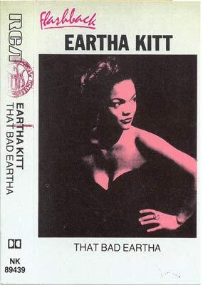 That Bad Eartha [Musikkassette]