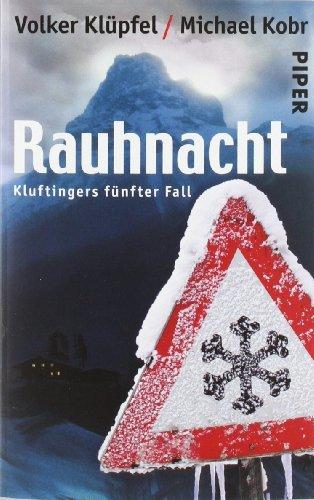 Rauhnacht: Kluftingers fünfter Fall