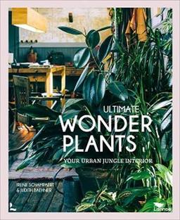 Wonder Plants: Your Urban Jungle Interior (MARKED)