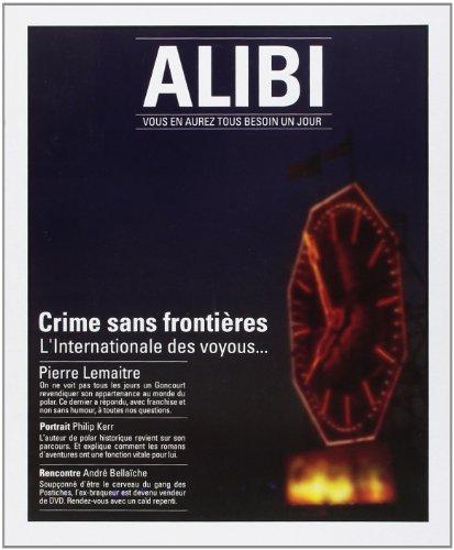 Alibi : vous en aurez tous besoin un jour, n° 10. Crime sans frontières