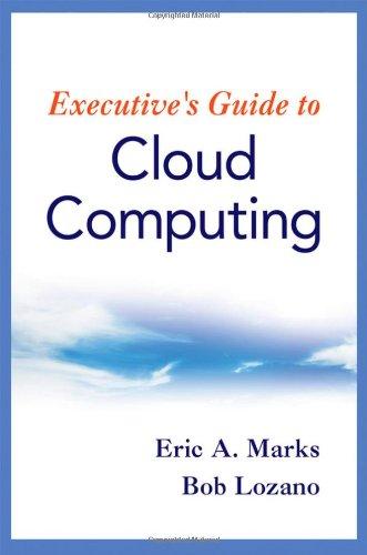 Executive's Guide to Cloud Computing