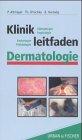 Klinikleitfaden Dermatologie