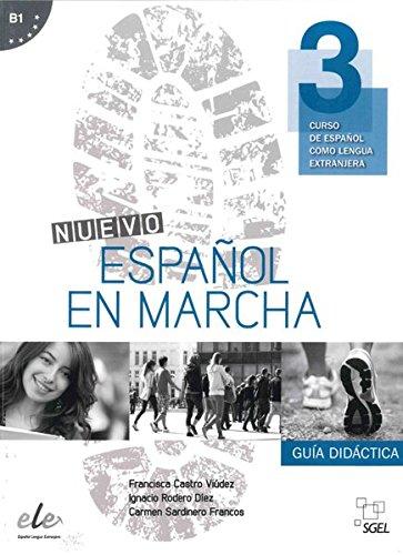 Nuevo Español en marcha 3: Curso de español como lengua extranjera / Lehrerhandbuch