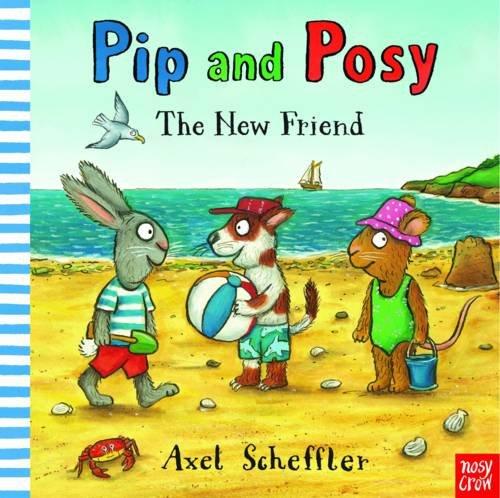 Pip and Posy: New Friend