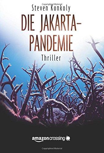 Die Jakarta-Pandemie