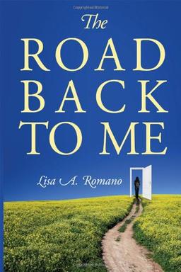 The Road Back to Me: Healing and Recovering from Co-Dependency, Addiction, Enabling, and Low Self Esteem