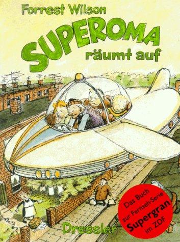 Superoma räumt auf. ( Ab 8 J.)