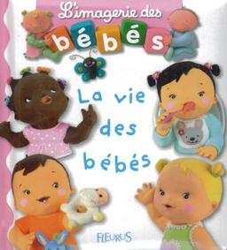 La vie des bébés