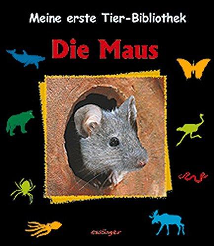 Meine erste Tier-Bibliothek, Die Maus