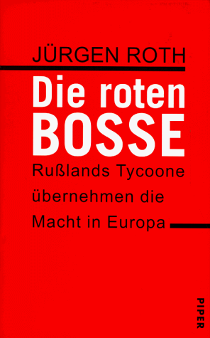 Die roten Bosse