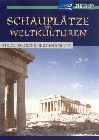 Schauplätze der Weltkulturen - Athen