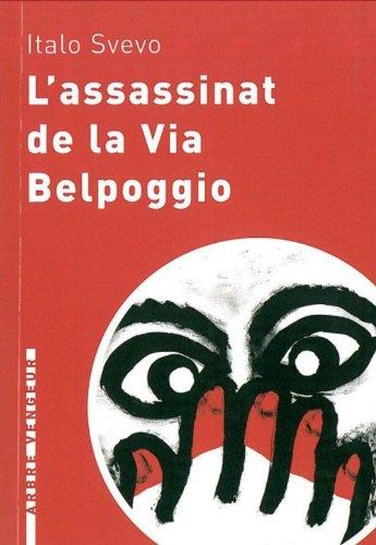 L'assassinat de la via Belpoggio : et autres nouvelles