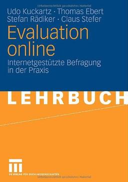 Evaluation Online: Internetgestützte Befragung in der Praxis (German Edition)