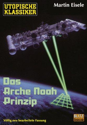 Das Arche Noah Prinzip