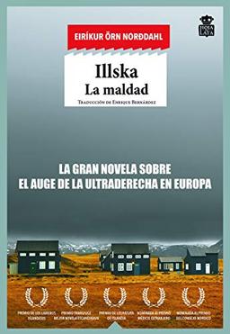 Illska : la maldad (Sensibles a las Letras, Band 48)