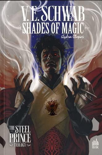 Shades of magic : the steel prince trilogy. Vol. 3