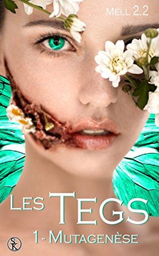 Les Tegs 1 : Mutagenèse