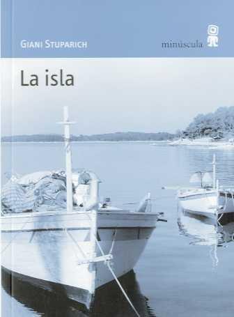 La isla (Paisajes narrados, Band 23)