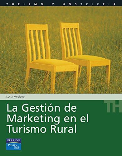 La gestión del marketing en el turismo rural