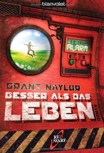 Besser als das Leben: Roman