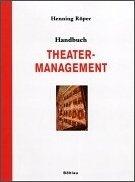 Handbuch Theatermanagement