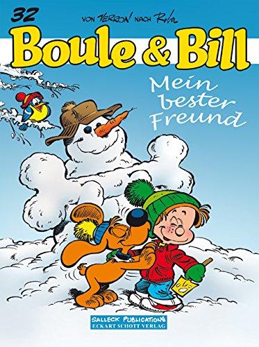 Boule und Bill: Band 32: Mein bester Freund