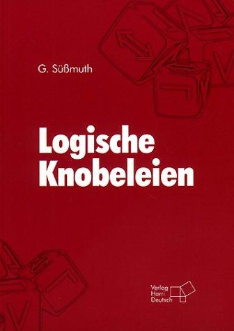 Deutsch Taschenbücher, Nr.79, Logische Knobeleien