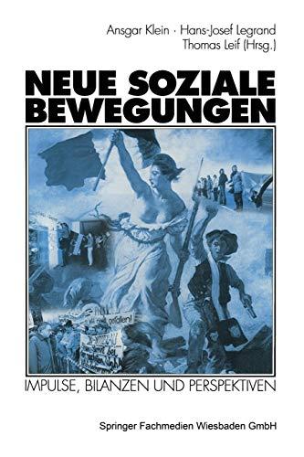 Neue soziale Bewegungen: Impulse, Bilanzen und Perspektiven (German Edition)