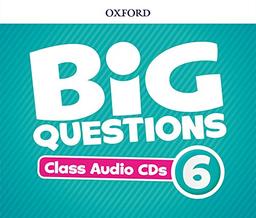 Big Questions 6. Class Audio CD