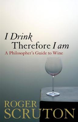 I Drink Therefore I am