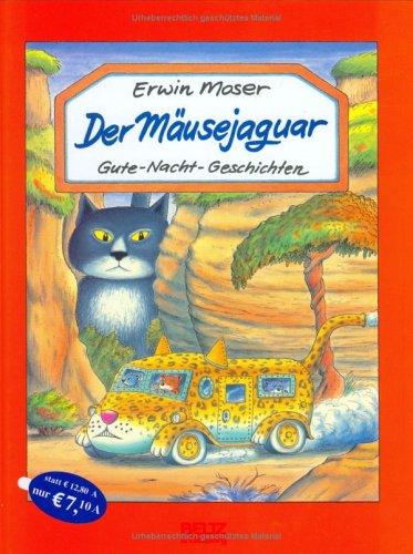 Der Mäusejaguar (Beltz & Gelberg)