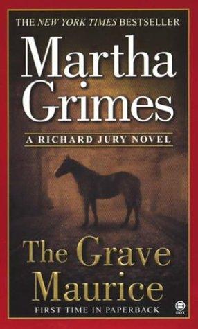 The Grave Maurice (Richard Jury Mystery)